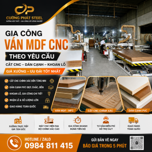 Gia Công Ván MDF CNC Theo Yêu Cầu – Cắt Khoan Dán Cạnh Giá Xưởng